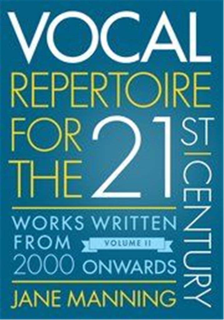 Vocal Repertoire for the Twenty-First Century